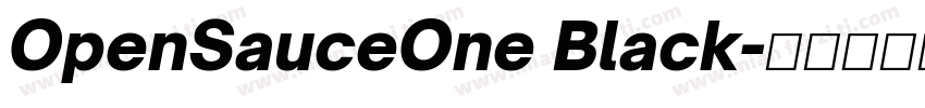 OpenSauceOne Black字体转换